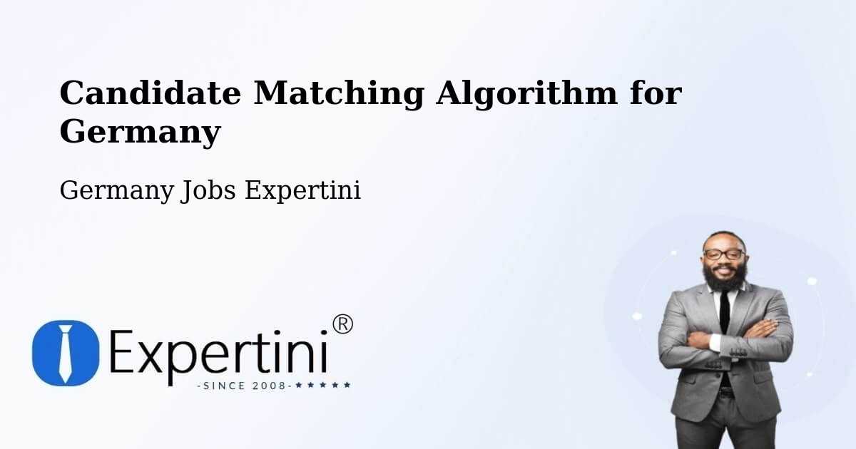 Candidate Matching Algorithm Overview – Breitnau - Germany Jobs Expertini